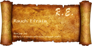Rauch Efraim névjegykártya